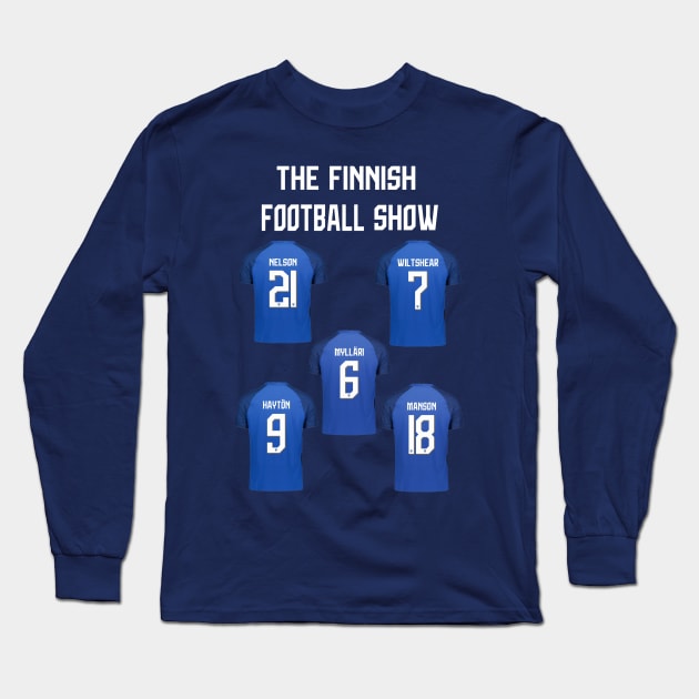 FFS team Long Sleeve T-Shirt by Finnish Football Show